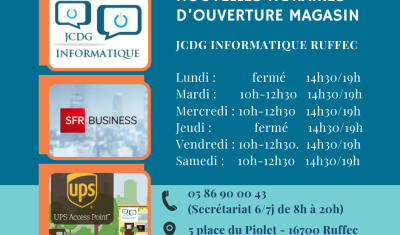 Horaires Magasin JCDG Informatique UPS Ruffec
