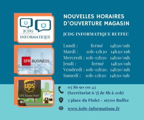Horaires Magasin JCDG Informatique UPS Ruffec